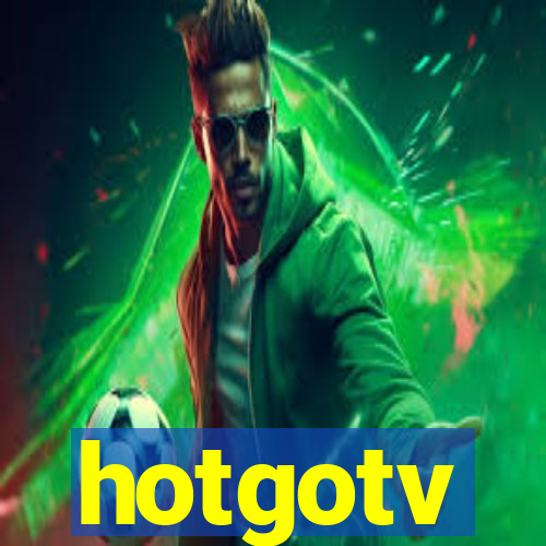 hotgotv