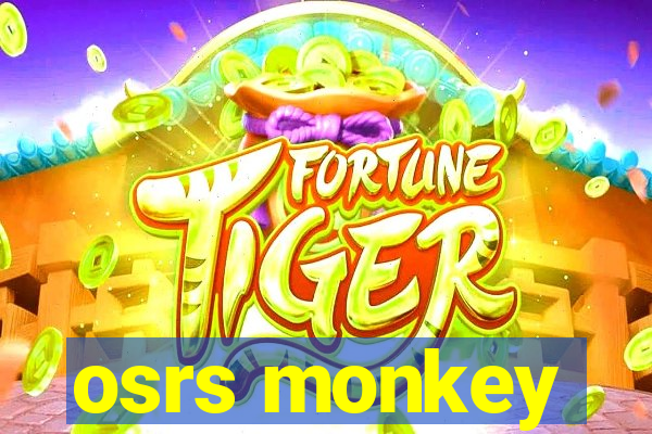 osrs monkey