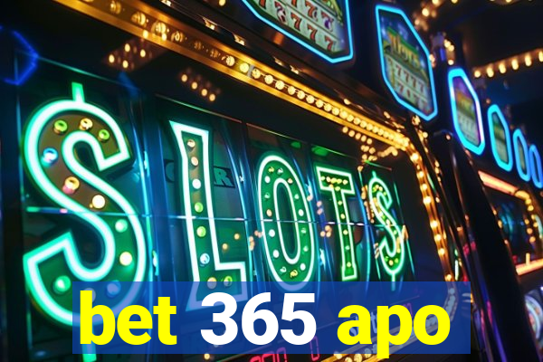 bet 365 apo