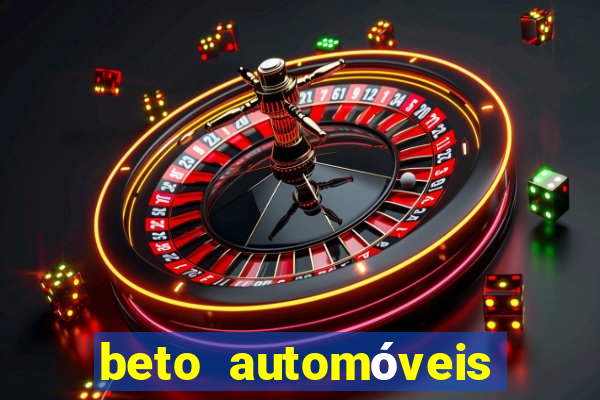 beto automóveis charqueadas - rs