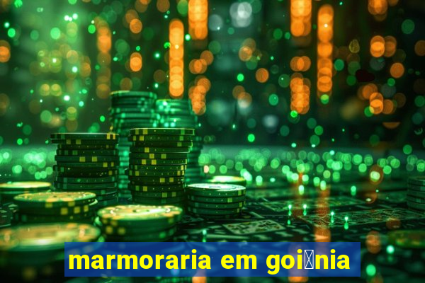 marmoraria em goi芒nia