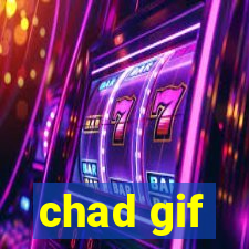 chad gif