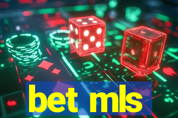 bet mls