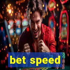 bet speed