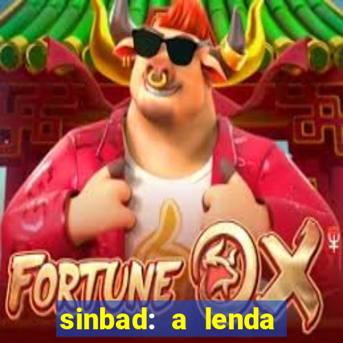 sinbad: a lenda dos sete mares dublado filme completo dublado download