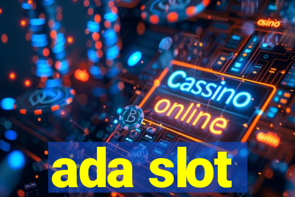 ada slot