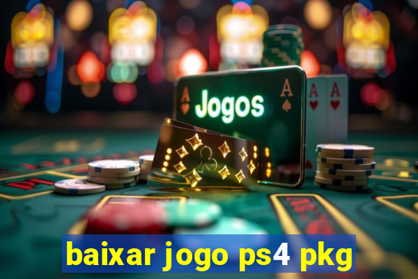 baixar jogo ps4 pkg