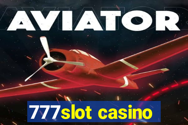 777slot casino