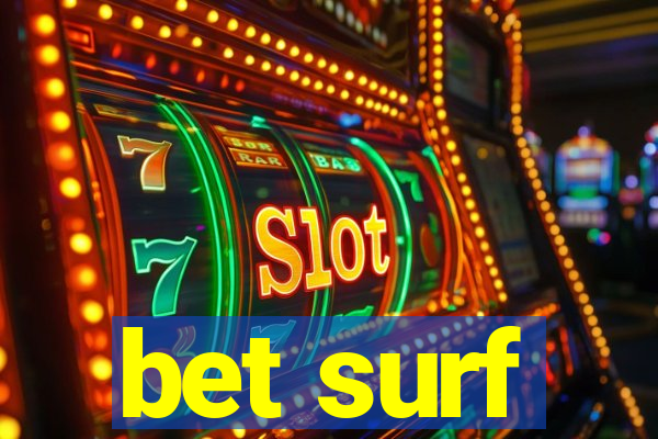 bet surf