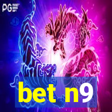 bet n9