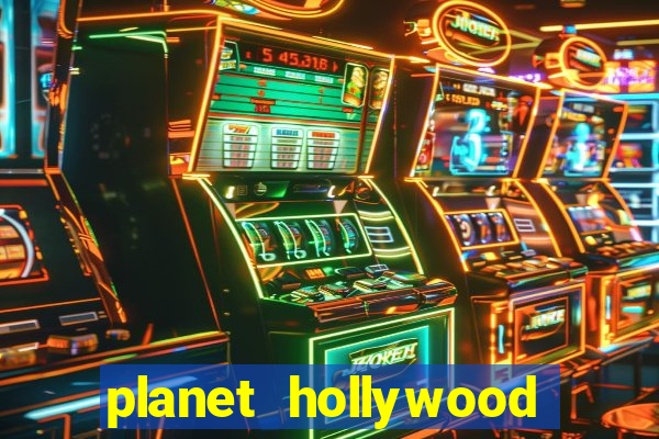 planet hollywood resort and casino