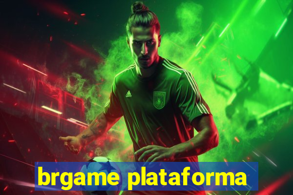 brgame plataforma