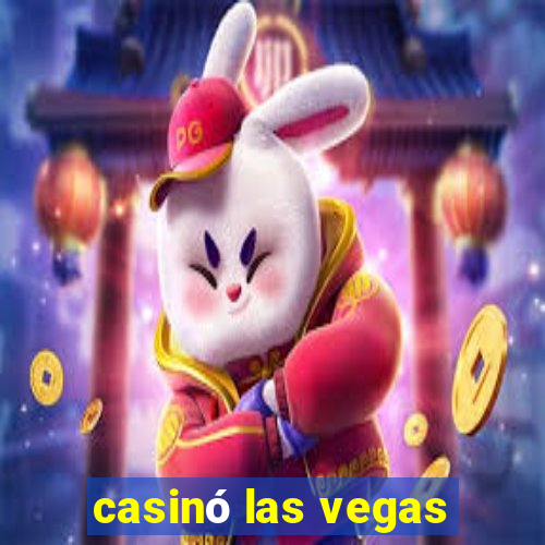 casinó las vegas