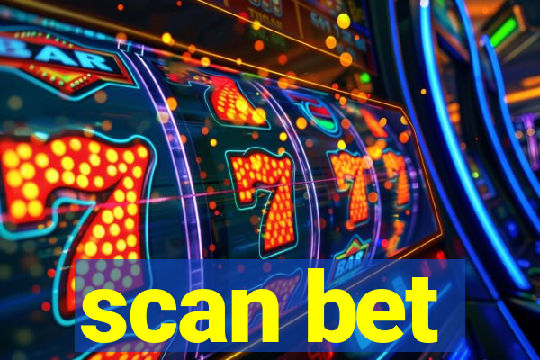 scan bet