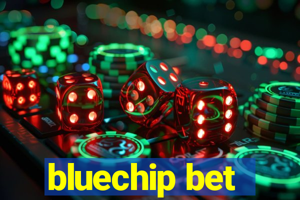 bluechip bet