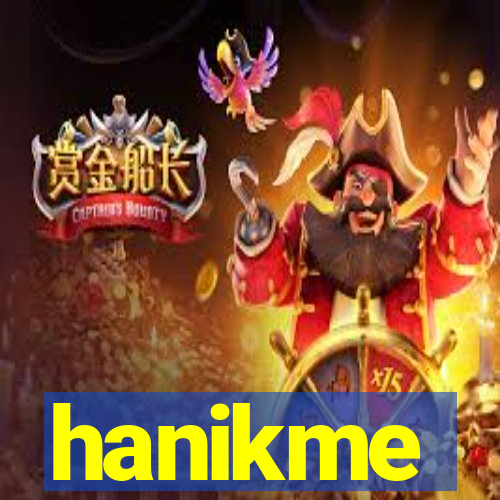 hanikme