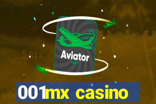 001mx casino