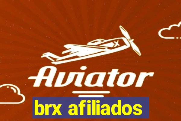 brx afiliados