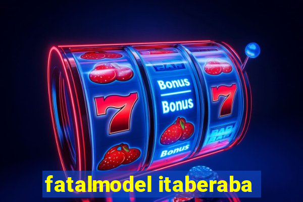 fatalmodel itaberaba