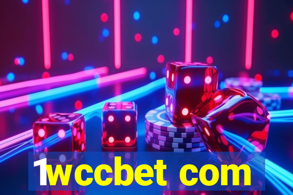 1wccbet com