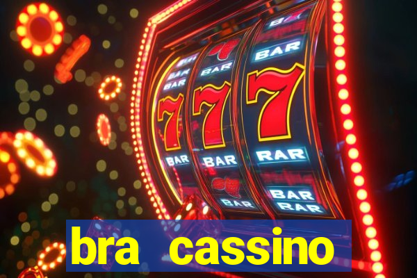 bra cassino plataforma de jogos