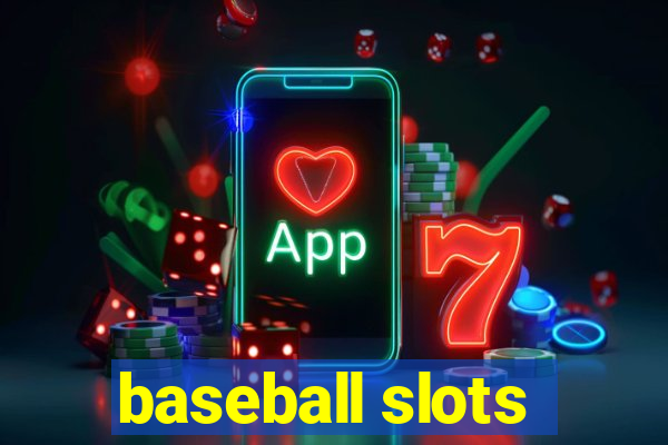 baseball slots