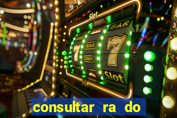 consultar ra do aluno bahia