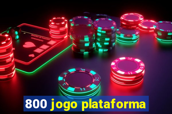 800 jogo plataforma