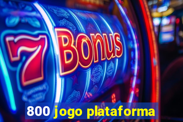 800 jogo plataforma