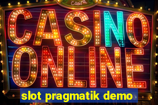 slot pragmatik demo