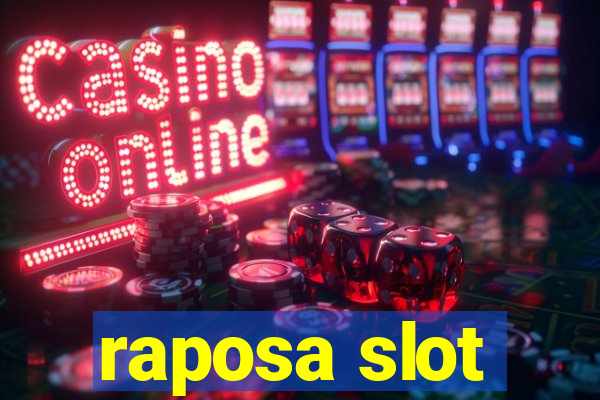 raposa slot