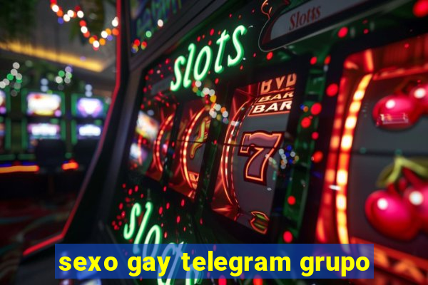 sexo gay telegram grupo