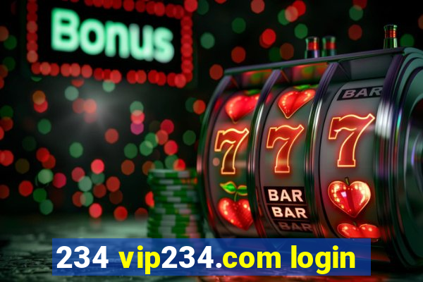 234 vip234.com login