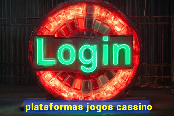 plataformas jogos cassino