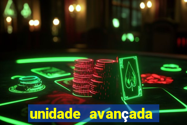 unidade avançada cidade nova