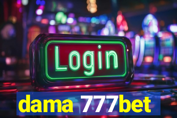 dama 777bet