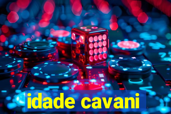 idade cavani