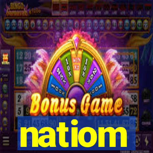 natiom