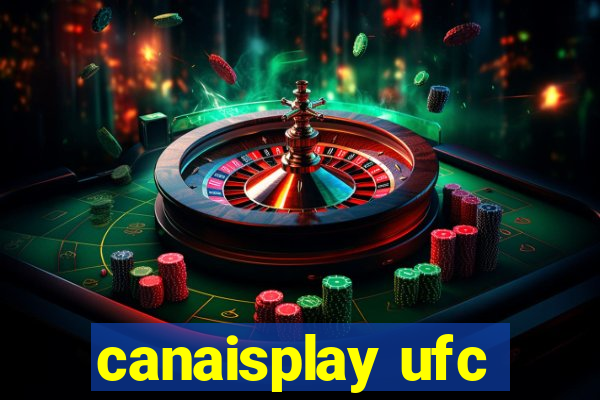 canaisplay ufc