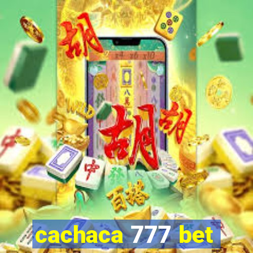 cachaca 777 bet