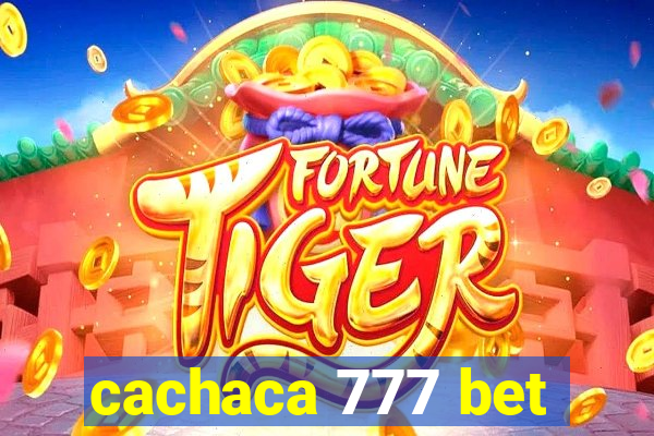 cachaca 777 bet