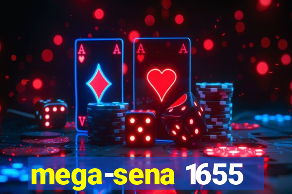 mega-sena 1655