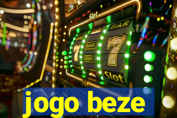 jogo beze