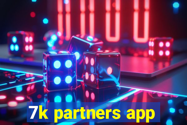 7k partners app