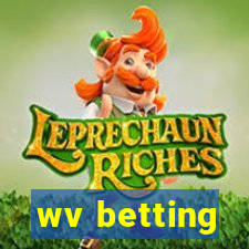 wv betting