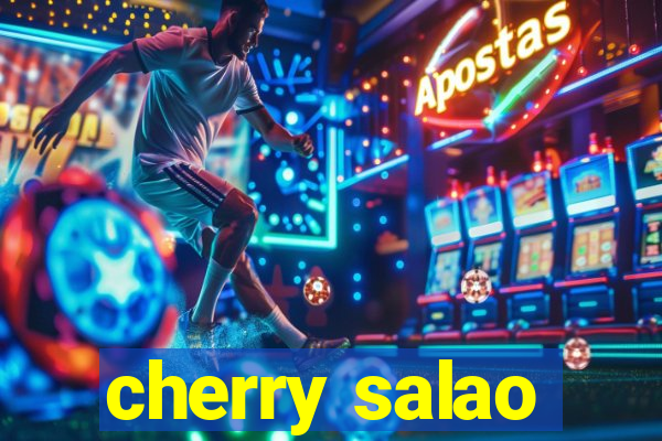 cherry salao