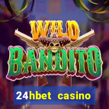 24hbet casino игровые автоматы