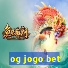 og jogo bet