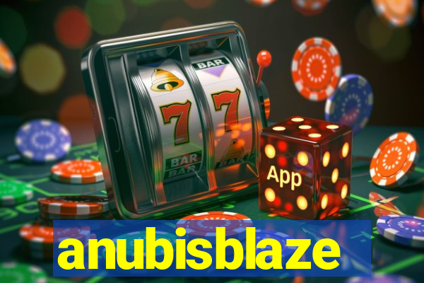 anubisblaze