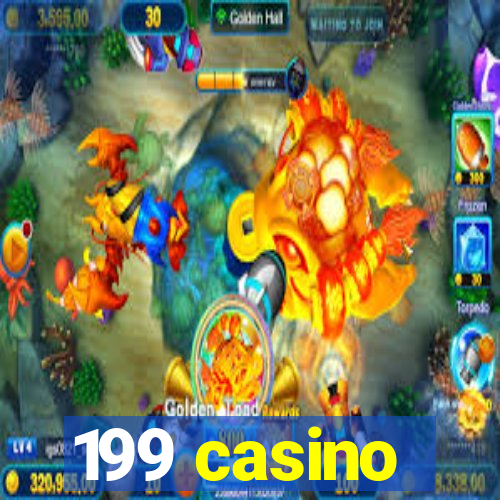 199 casino